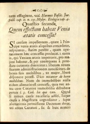 Quaestio secunda. Quem effectum habeat Venia aetatis concessa?