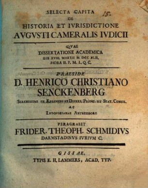 Selecta capita de historia et iurisdictione augusti cameralis iudicii