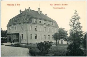 Freiberg. Garnison - Lazarett