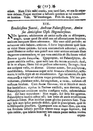 XIX. Eruditissimo Juueni, Andreae Palaeosphyrae, Amico suo Amicissimo Chph. Hegendorfinus