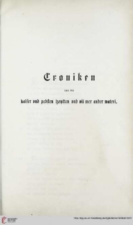 Croniken von der kaiser und pebsten tzeytten und vil mer ander materi