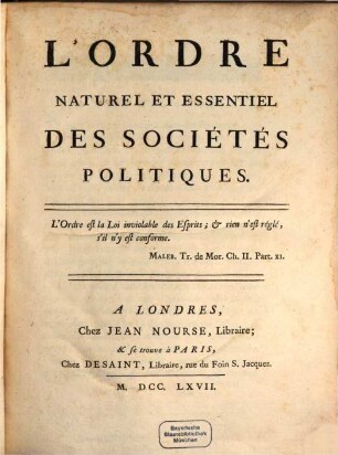 Ordre naturel et essentiel des Societés politiques