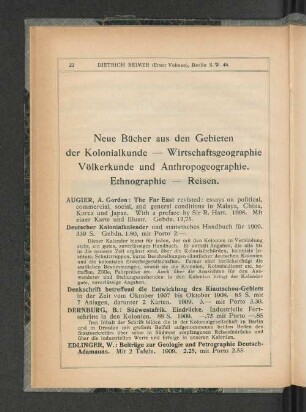 Neue Bücher aus den Gebieten der Kolonialkunde - Wirtschaftsgeographie Völkerkunde und Anthropogeographie. Ethnographie - Reisen.