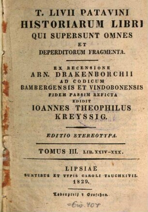 T. Livii Patavini Historiarum libri qui supersunt omnes et deperditorum fragmenta, 3 : Libri 24 - 30