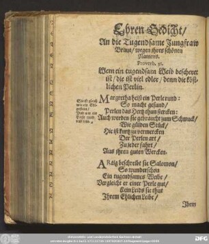 Ehren Gedicht/ An die Tugendsame Jungfraw Braut/ wegen ihres schönen Namens.
