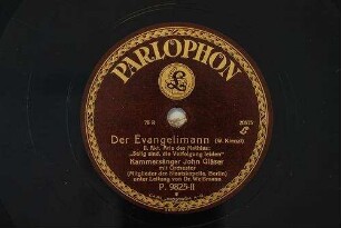 Der Evangelimann : II. Akt, Arie des Mathias: "Selig sind, die Verfolgung leiden" / (W. Kienzl)