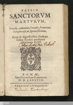 Passio Sanctorvm Martyrvm, Getulij, Amantij, Cerealis, Primitiui, Symphorosae, ac septem filiorum