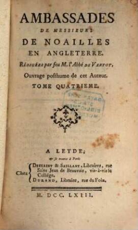 Ambassades De Messieurs De Noailles En Angleterre, 4