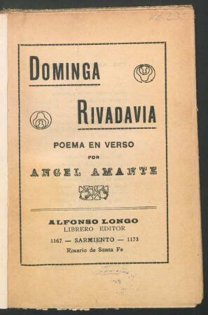 Dominga Rivadavia : poema en verso
