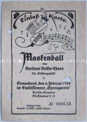 Eintrittskarte für einen Maskenball des Berliner Volks-Chors (24. Stiftungsfest)