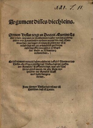 Argument disses biechleins Symon Hessus zeygt an Doctori Martino Luther vrsach, warumb die Luttherische bücher von den Coloniensern vnd Lovaniensern verbrent worde[n] sein ...