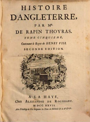 Histoire d'Angleterre, 5. Contenant le regne de Henri VIII. - 1727. - 471 S. : Ill.
