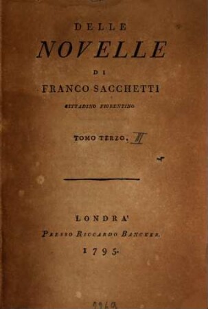 Delle Novelle Di Francesco Sacchetti Cittadino Fiorentino, 3