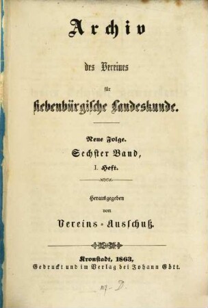 Archiv des Vereins für Siebenbürgische Landeskunde. 6, 6. 1863/65