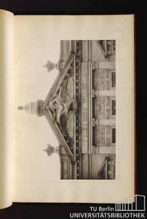 Tafel 47. Berlin. Geschäftshaus der "Friedrich Wilhelm" Preuss. Lebens- und Garantie Vers.-Act.-Ges. Behrenstrasse 60 - 61 - Giebelfeld der Hauptfassade