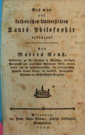 Soll man auf katholischen Universitäten Kants Philosophie erklären?
