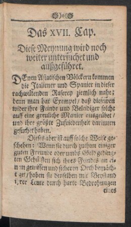 Das XVII. Cap. Diese Meynung wird noch weiter untersuchet und außgeführet