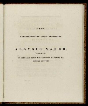 Viro experientissimo atque doctissimo Aloysio Nardo, Clodiensi, ...