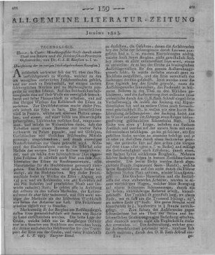 Karsten, K. J. B.: Metallurgische Reise durch einen Theil von Baiern und durch die süddeutschen Provinzen Oesterreichs. Halle: Curt 1821 (Fortsetzung der im vorigen Stück abgebrochenen Rezension)