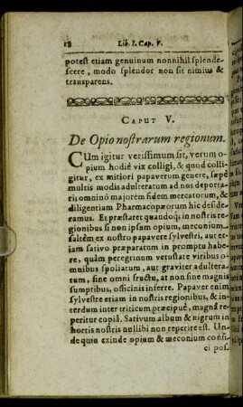 Caput V. De Opio nostrarum regionum.