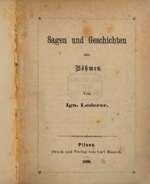 Sagen und Geschichten aus Böhmen