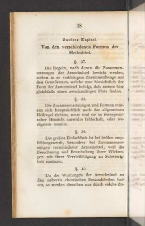 Zweites Kapitel. Von den verschiedenen Formen der Heilmittel.