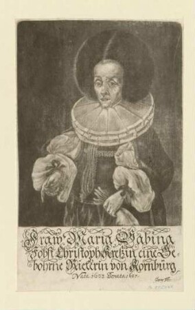 Maria Sabina, Frau des Jobst Christof (I.) Kress, geborene Rieter; geb. 1603; gest. 1657