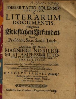 Dissertatio Solennis Iuridica, De Literarum Documentis, Vulgo: von Brieflichen Urkunden