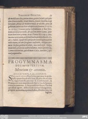 Progymnasma Decimum Tertium. Silentium & attentio. Sigismundus, Caelestinus.