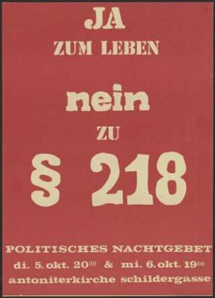 Flugblatt mit Ankündigung des Politischen Nachtgebets "Ja zum Leben, nein zu § 218" im Oktober 1971 in Köln