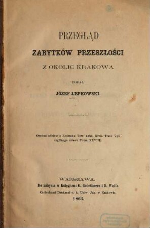 Przegląd zabytków przeszłości z okolic Krakowa