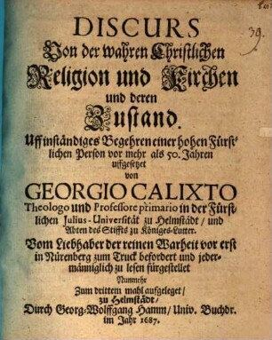 Discurs Von der wahren Christlichen Religion und Kirchen und deren Zustand