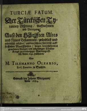 Turciae fatum : der Türkischen Tyranney Ursprung, Auffnehmen und Untergang