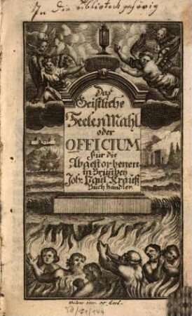 Das Geistliche Seelenmahl, oder Officium für die Abgestorbenen