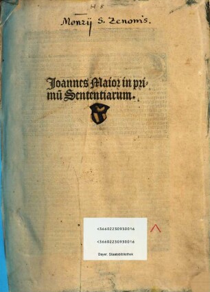 Joannes Maior in primu[m] Sententiarum
