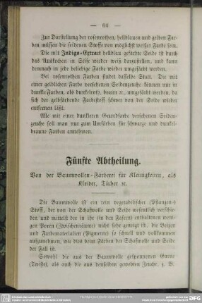 Fünfte Abtheilung. Von der Baumwollen-Färberei für Kleinigkeiten, als Kleider, Tücher rc.