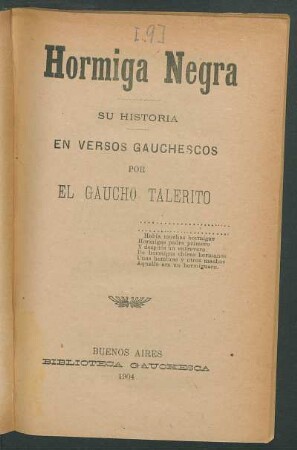 Hormiga Negra : su historia en versos gauchescos