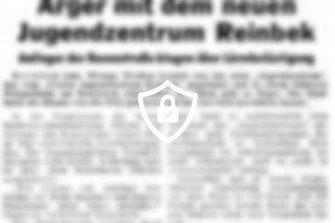 Ärger mit dem neuen Jugendzentrum Reinbek