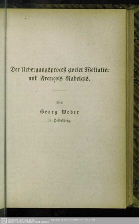 Der Uebergangsproceß zweier Weltalter und Francois Rabelais.