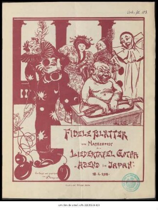 Fidele Blätter zum Maskenfest der Liedertafel Gotha : "Abend in Japan", 18.2.1911