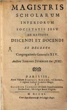 Magistris scholarum inferiorum Soc. Jes. de ratione discendi et docendi