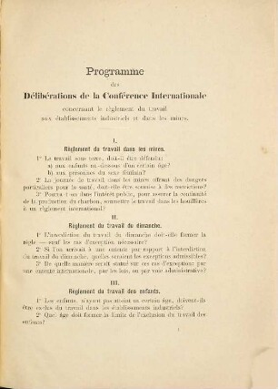 Conference internationale concernant le règlement du travail aux établissements industriels et dans les mines : par autorisation officielle