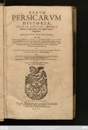 Rerum Persicarum Historia : Initia Gentis, Mores, instituta, resque gestas ad haec usque tempora complectens