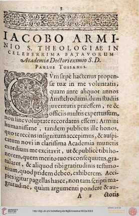 Iacobo Arminio S. Theologiae in celeberrima batavorum Academia Doctori S.D. Paulus Tossanus