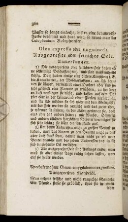 Olea expressa oder unguinosa. Ausgeprßte oder fettichte Oele. - Olea infusa oder cocta. Gekochte Oele.