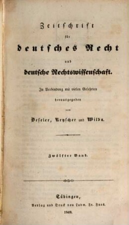 Zeitschrift für deutsches Recht und deutsche Rechtswissenschaft. 12. 1848
