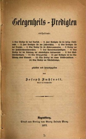 Gelegenheits-Predigten : enthaltend: eine Predigt für das Dankfest, zwei Predigten für die heilige Christnacht, ...