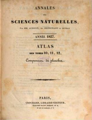 Annales des sciences naturelles. Atlas. 1827