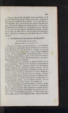 D. Krankheiten der dazu gehörigen Knochengebilde.