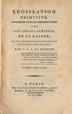 Législation primitive, considérée dans les derniers temps par les seules lumières de la raison, 2